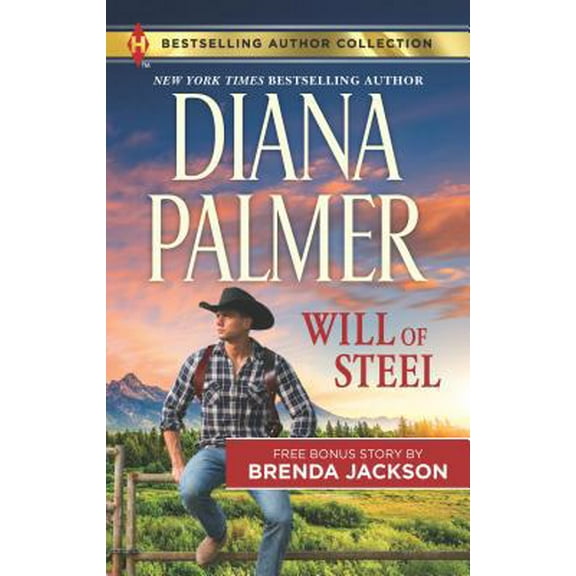 Pre-Owned Will of Steel & Texas Wild: A 2-In-1 Collection (Mass Market Paperback) 0373284861 9780373284863