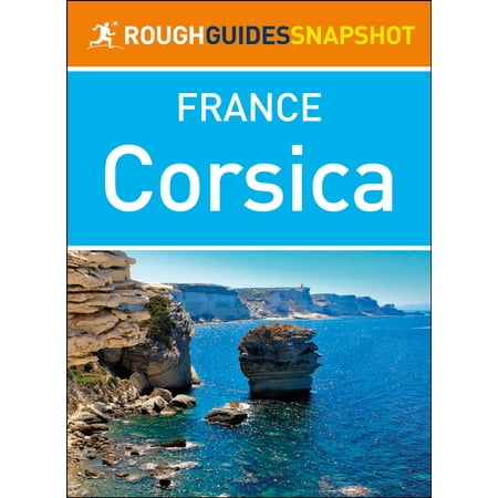 Corsica Box - Corsica (Rough Guides Snapshot France) - eBook