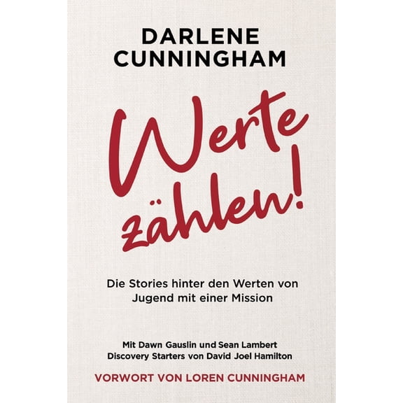 Werte zählen: Die Stories hinter den Werten von Jugend mit einer Mission, (Paperback)