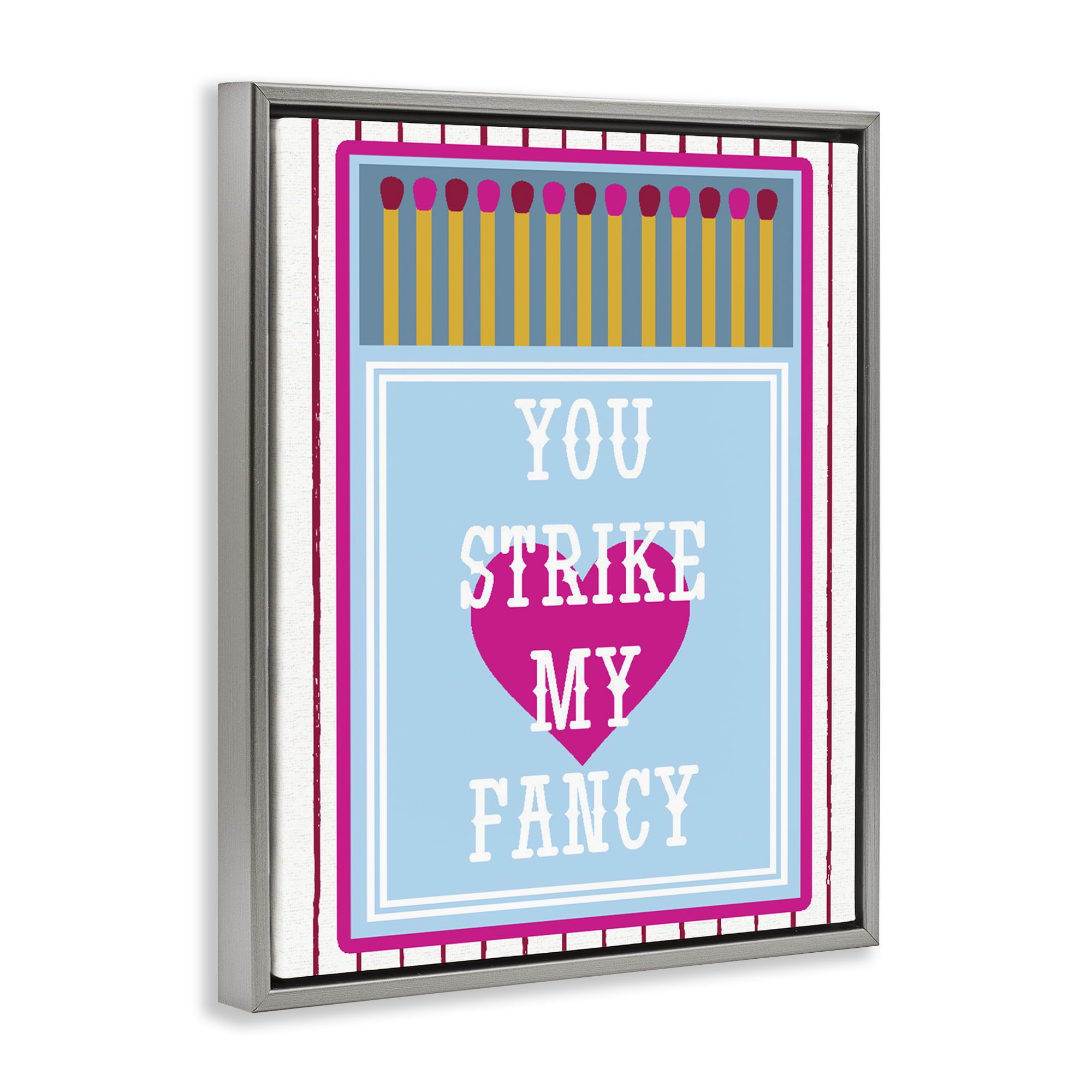 Stupell Industries You Strike My Fancy Gray Framed Floater Canvas Wall Art, design by Lil' Rue
