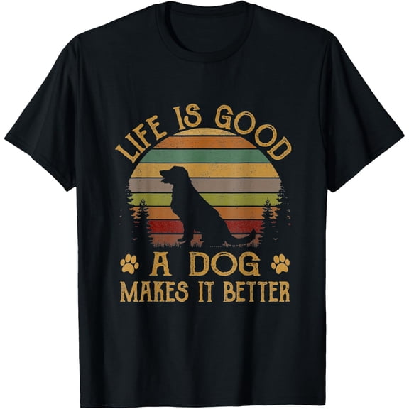 Life Is Funny Good A Dog Makes It Better Vintage T-ShirtMen and women, Black T-shirt, size: Extra large