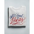 thumbnail image 3 of Sweet Land Of Liberty Usa Sweatshirt Men -Image by Shutterstock, Male Medium, 3 of 4