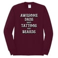 thumbnail image 2 of Wild Bobby, Awesome Dads Tattoos and Beards, Father's Day, Men Long Sleeve Shirt, Maroon, XX-Large, 2 of 3