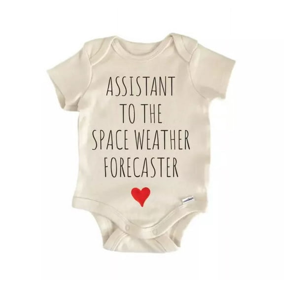 Assistant To The Space Weather Forecaster Baby Boy Girl Clothes Bodysuit Cute Baby Onesie, BABY BODYSUIT LAT 4424
