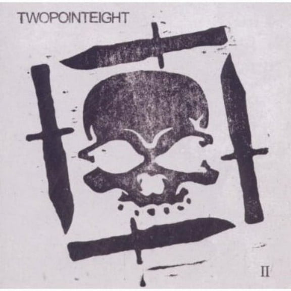 Twopointeight - Twopointeight II - Punk Rock - CD