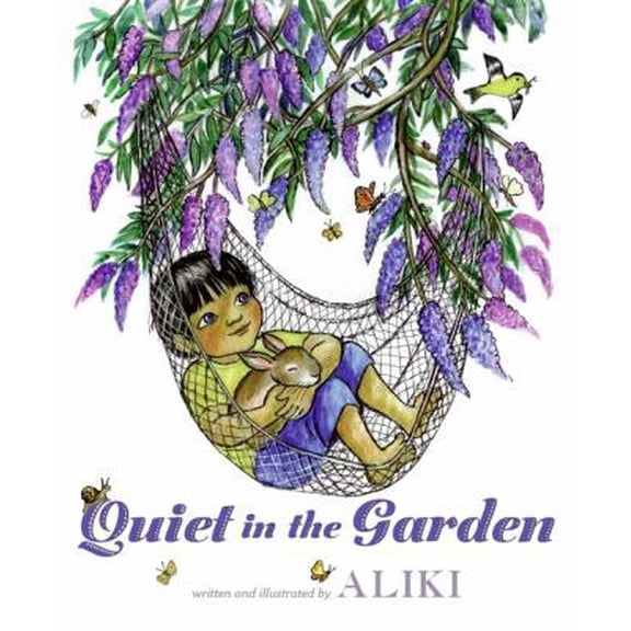 Pre-Owned Quiet in the Garden (Hardcover) 0061552070 9780061552076