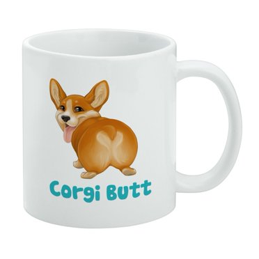 Guess What Corgi Butt Funny Joke White Mug