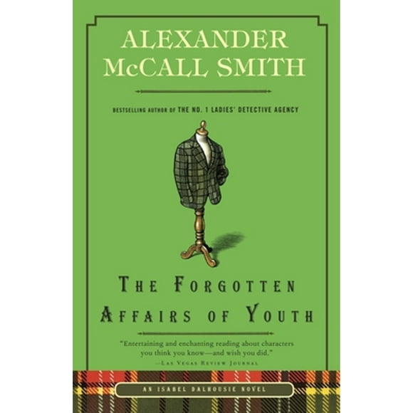 Pre-Owned The Forgotten Affairs of Youth (Paperback 9780307739407) by Alexander McCall Smith