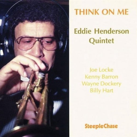 Eddie Henderson - Think on Me - Music & Performance - CD