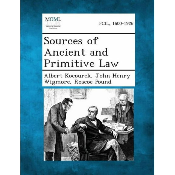 Sources of Ancient and Primitive Law (Paperback)