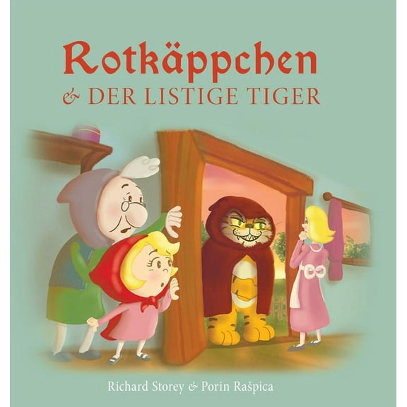 Rotkäppchen und der listige Tiger, (Hardcover)