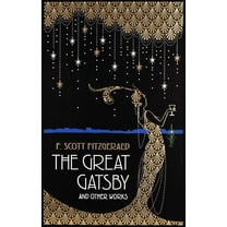 The Great Gatsby and Other Works (Hardcover)
