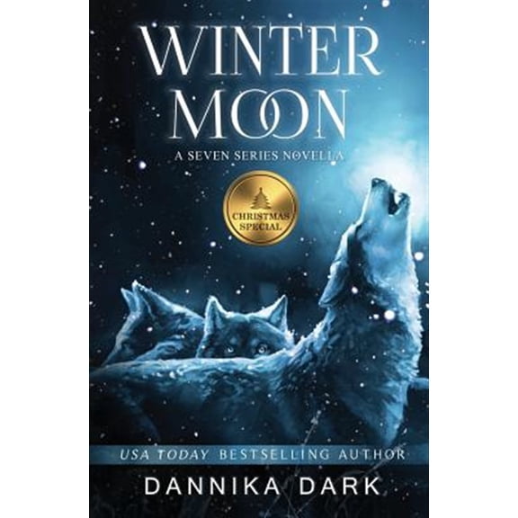 Pre-Owned Seven: Winter Moon: A Christmas Novella (Paperback)