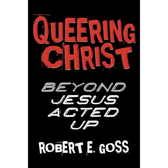Queering Christ (Paperback)