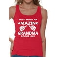 thumbnail image 1 of Awkward Styles Women's This Is What An Amazing Grandma Looks Like Graphic Tank Tops, 1 of 4