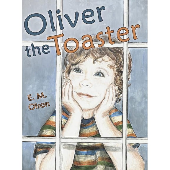 Oliver the Toaster, (Hardcover)