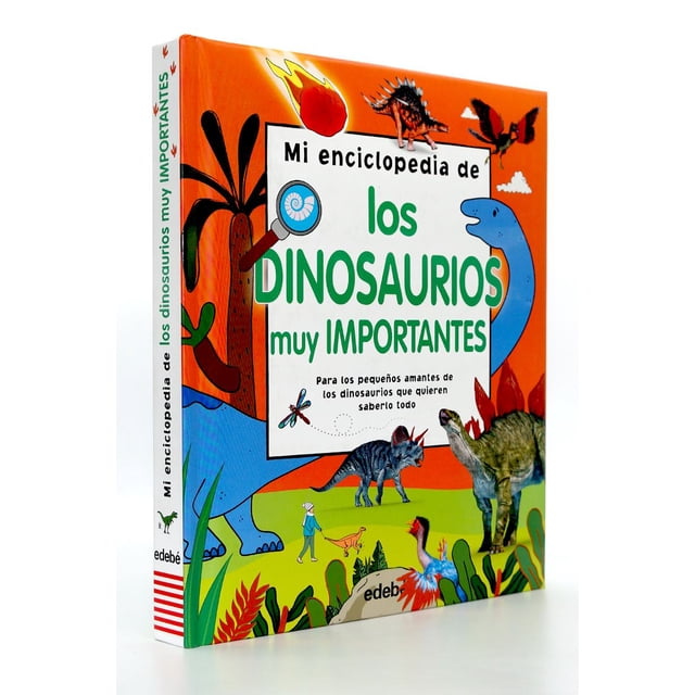 Mi enciclopedia de los dinosaurios muy importantes / Pd.