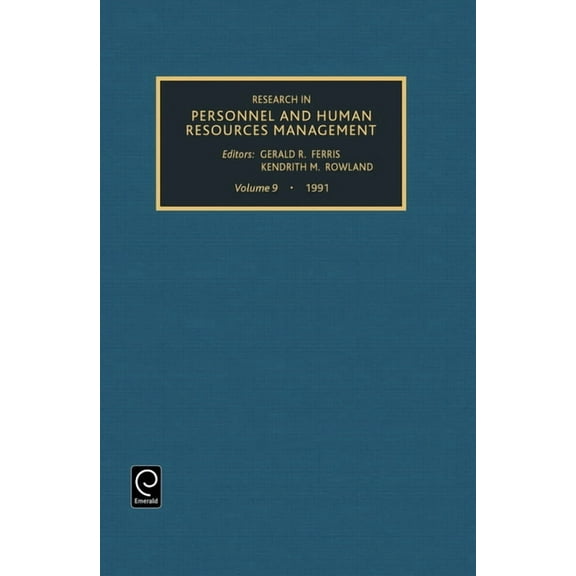 Research in Personnel and Human Resource Research in Personnel and Human Resources Management, Book 9, (Hardcover)