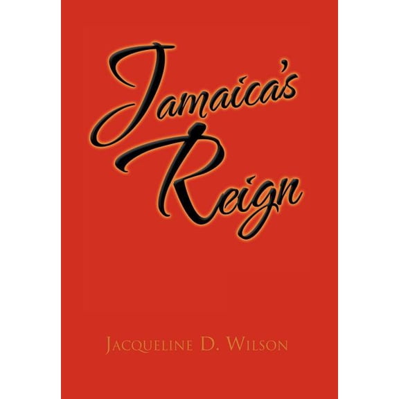 Jamaica's Reign, (Hardcover)
