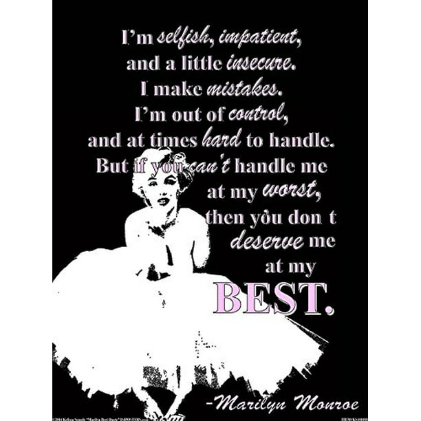 Styring Indskrive bind Marilyn Monroe Quote by Kelissa Semple 16x12 Art Print Poster POD -  Walmart.com
