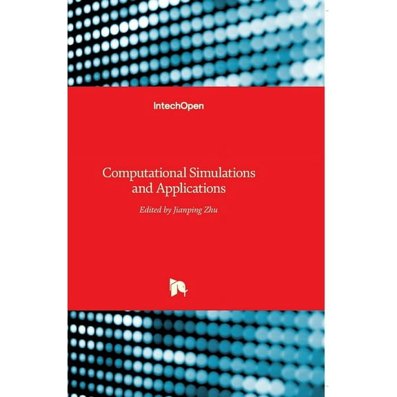 Computational Simulations and Applications (Hardcover)