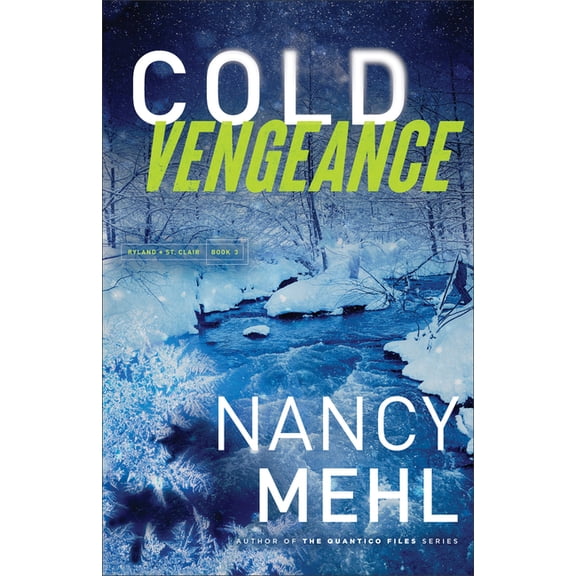 Ryland & St. Clair Cold Vengeance, Book 03, (Paperback)