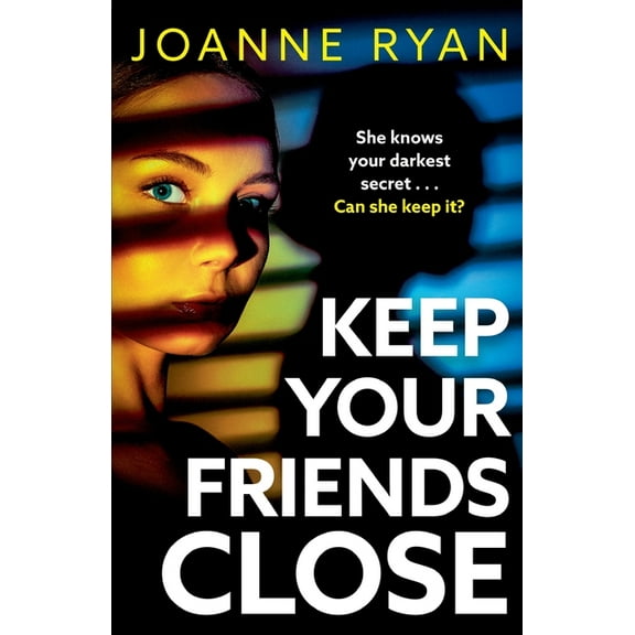 Keep Your Friends Close, (Paperback)