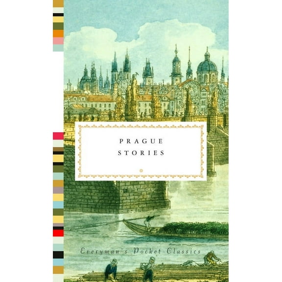 Everyman's Library Pocket Classics Prague Stories, (Hardcover)