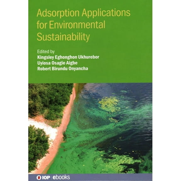 Adsorption Applications for Environmental Sustainability, (Hardcover)