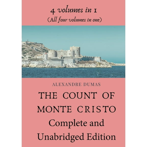 The Count of Monte Cristo Complete and Unabridged Edition, (Paperback)