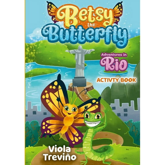 Betsy the Butterfly: Adventures in Rio - Activity Book, (Paperback)
