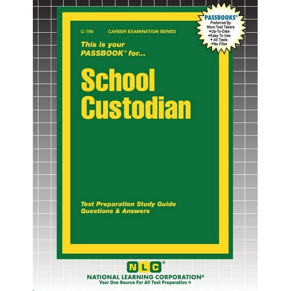Career Examination School Custodian, Book 799, (Paperback)