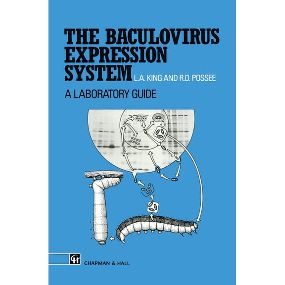 Baculovirus Expression System: A Laboratory Guide, (Hardcover)