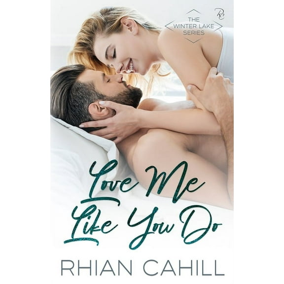 Winter Lake Love Me Like You Do, Book 1, (Paperback)