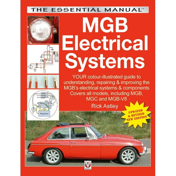 The Essential Buyer's Guide: MGB Electrical Systems (Paperback)