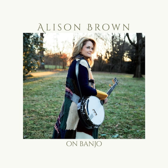 Alison Brown - On Banjo - Music & Performance - CD