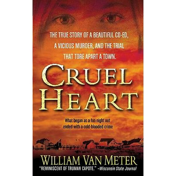 Pre-Owned Cruel Heart: A True Story of Murder in Kentucky (Mass Market Paperback) 0312373090 9780312373092