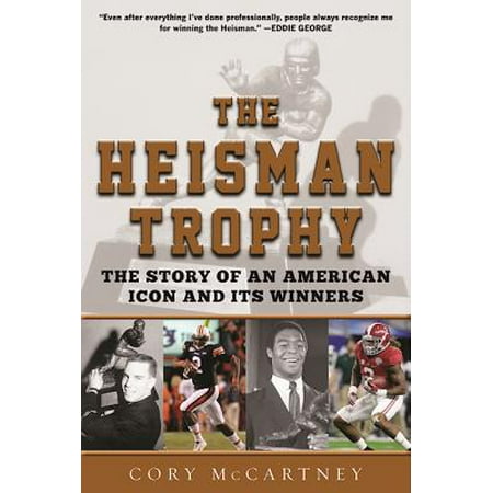 - The Heisman Trophy (Hardcover)
