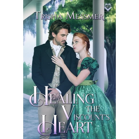 The Hope Clinic Healing The Viscount's Heart: A Regency Era Romance, Book 3, (Paperback)