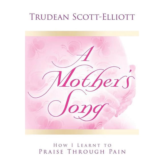 A Mother's Song, (Paperback)