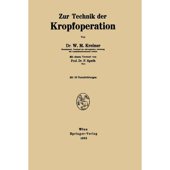 Zur Technik Der Kropfoperation, (Paperback)