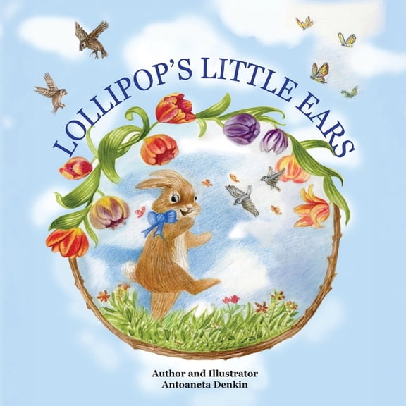 Lollipop's Little Ears, (Paperback)