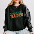 thumbnail image 2 of The Life Of A Teacher Puff/Glitter - Womens Lightweight Garment Dyed Sweatshirt, 2 of 11