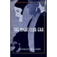 thumbnail image 1 of Pre-Owned The Night Club Era (Paperback) 0801862914 9780801862915, 1 of 1