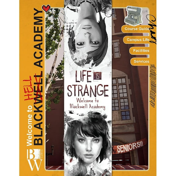 Life Is Strange: Welcome to Blackwell Academy, (Hardcover)