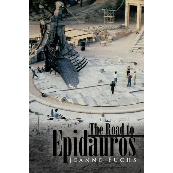 The Road to Epidauros (Paperback)
