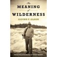 thumbnail image 2 of Meaning of Wilderness, Sigurd F. Olson Paperback, 2 of 3