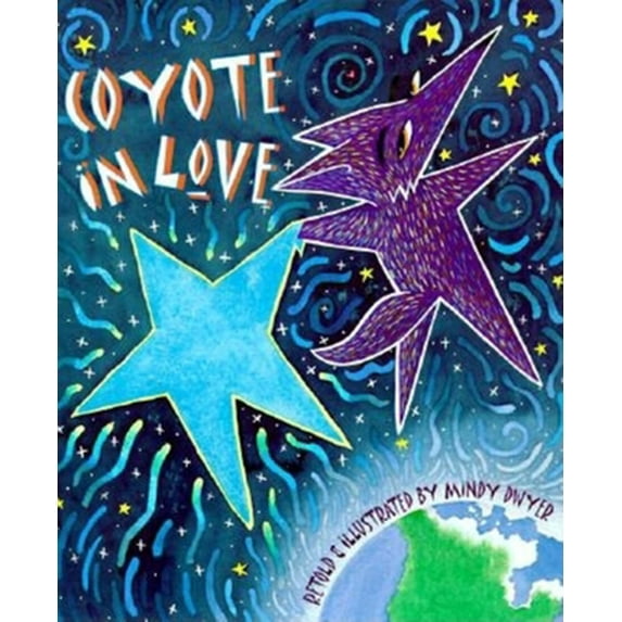 Pre-Owned Coyote in Love: The Story of Crater Lake (Hardcover) 0882404857 9780882404851