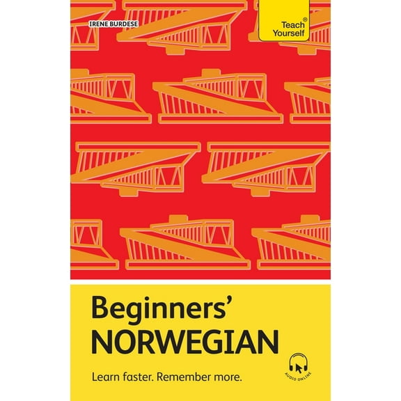 Beginners' Norwegian: Learn Faster. Remember More., (Paperback)