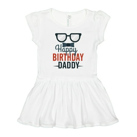 

Inktastic Happy Birthday Daddy Gift Toddler Girl Dress